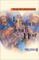 L'Enfant du jeudi noir (French Edition)