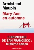 Mary Ann en automne, Chroniques de San Francisco T8