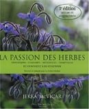 La passion des herbes (French Edition)