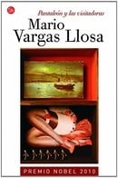 Pantaleon Y Las Visitadoras (Narrativa (Punto de Lectura)) (Spanish Edition)