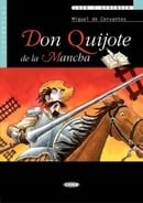Don Quijote de La Mancha (Leer y Aprender: Nivel Cuarto) (Spanish Edition)