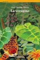 La Voragine / The Vortex (Spanish Edition)