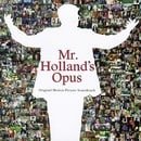 Mr. Holland's Opus: Original Motion Picture Soundtrack