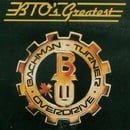 Bachman-Turner Overdrive - Greatest Hits