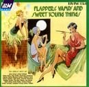 Flappers, Vamps And Sweet Young Things