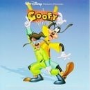 A Goofy Movie: Songs And Music From The Original Motion Picture Soundtrack