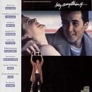 Say Anything: The Original Motion Picture Soundtrack
