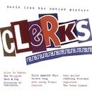 Clerks: Music From The Motion Picture