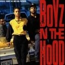 Boyz N The Hood: Music From The Motion Picture