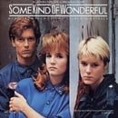 Some Kind of Wonderful (Music from the Motion Picture Soundtrack)