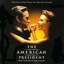 The American President: Original Score From The Motion Picture