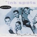 The Ink Spots - Greatest Hits: The Original Decca Recordings 1939 - 1946