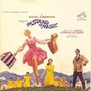 The Sound Of Music: An Original Soundtrack Recording (1965 Film - 30th Anniversary Edition)