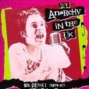 DIY: Anarchy in the UK: UK Punk I (1976-77)