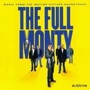 The Full Monty: Music From The Motion Picture Soundtrack
