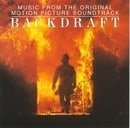 Backdraft: Music From The Original Motion Picture Soundtrack (Score)