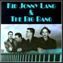 Kid Jonny Lang & the Big Bang Smokin'