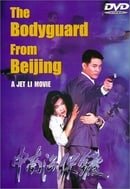 The Bodyguard From Beijing