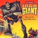 The Iron Giant: Original Motion Picture Soundtrack