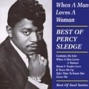 When a Man Loves a Woman: Best of Percy Sledge