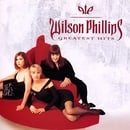 Wilson Phillips - Greatest Hits [Capitol 2000]