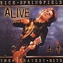 Rick Springfield - Greatest Hits...Alive