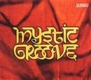 Mystic Groove (Dlx)
