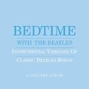 Bedtime With the Beatles (Blue Cover)