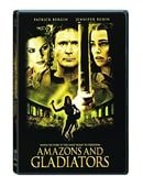 Amazons and Gladiators                                  (2001)