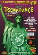 Best of TromaDance Film Festival, Vol. 1