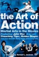The Art of Action: Martial Arts in Motion Picture                                  (2002)