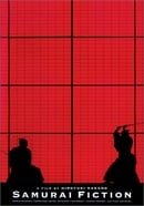 A Film By Hiroyuki Nakano: Samurai Fiction