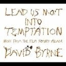 Lead Us Not Into Temptation: Music from the film 