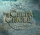 The Celtic Circle: Legendary Music from a Mystic World