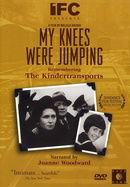 My Knees Were Jumping: Remembering the Kindertransports