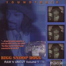 Bigg Snoop Dogg Raw N Uncut Volume 1 Soundtrack