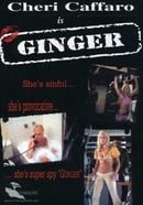 Ginger: Ginger/The Abductors/Girls Are for Loving