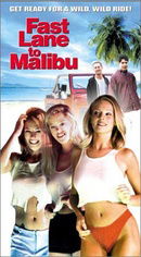 Fast Lane to Malibu/Fast Lane to Vegas (Unrated)