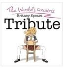 The World's Greatest Britney Spears Tribute