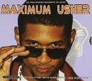 Maximum Usher: The Unauthorized Biography Of Usher