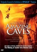 Journey Into Amazing Caves (IMAX)