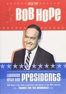 Bob Hope - Laughing With the Presidents