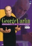 George Carlin: Complaints  Grievances