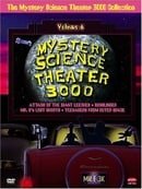 The Mystery Science Theater 3000 Collection, Vol. 6 (Attack of the Giant Leeches / Gunslinger / Teen