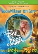 Faerie Tale Theatre - The Tale Of The Frog Prince