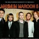 Maximum: Maroon 5