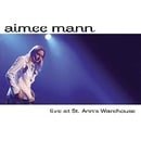 Aimee Mann - Live at St. Ann's Warehouse (Bonus CD)