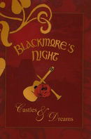 Blackmore's Night -- Castles & Dreams