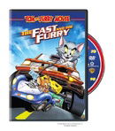 Tom and Jerry -  The Fast and the Furry