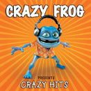 Crazy Frog Presents Crazy Hits